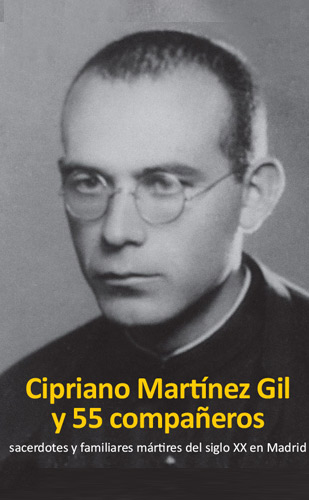 Cipriano Martínez Gil y 55 compañeros