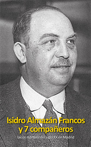 Isidro Almazán Francos y 7 compañeros