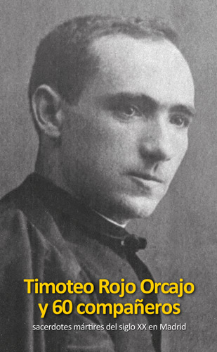 Timoteo Rojo Orcajo y 60 compañeros